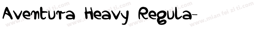 Aventura Heavy Regula字体转换